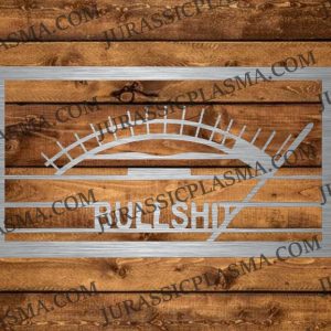BULLSHIT METER 8 X 15 2026 DIGITAL DOWNLOAD SVG DXF JPEG
