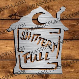 SHITTERS FULL 7 x 8 2026 DIGITAL DOWNLOAD SVG DXF JPEG