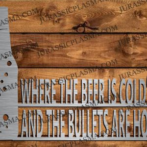 BULLETS & BEER SIGN 23 X 16 2026  DIGITAL DOWNLOAD SVG DXF JPEG