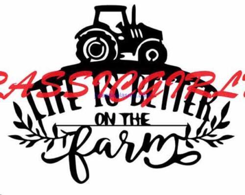 life is better on the farm tractor 18 imageV